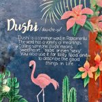Dushi!